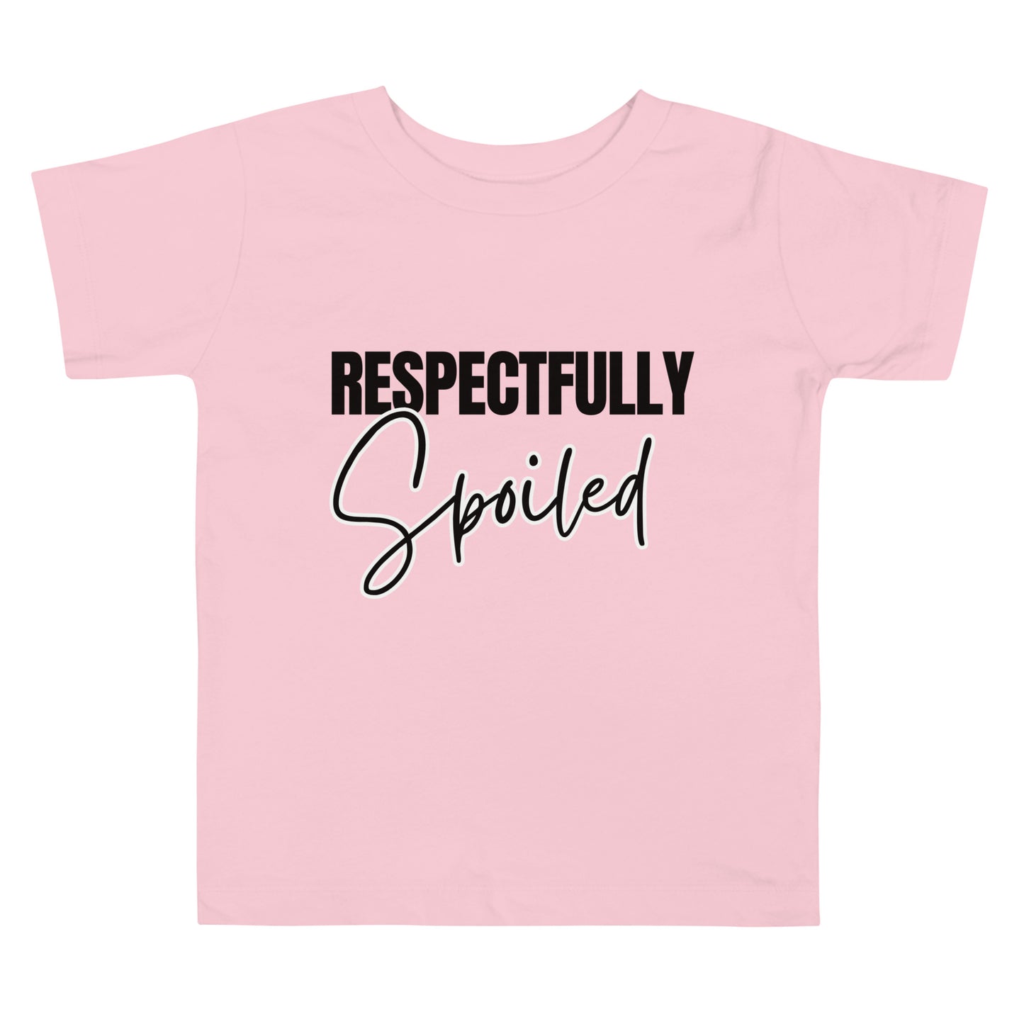 Respectfully Spoiled Toddler Short Sleeve Tee